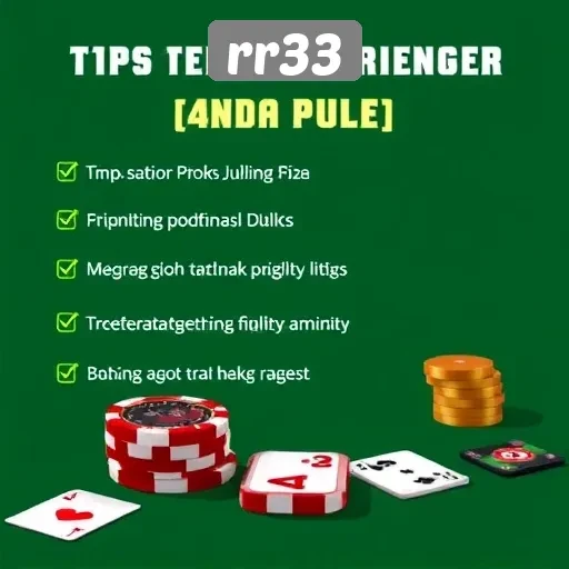 Tips Memaksimalkan Pengalaman Bermain di Situs rr33